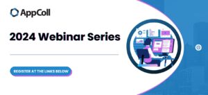 AppColl Webinar Series 2024